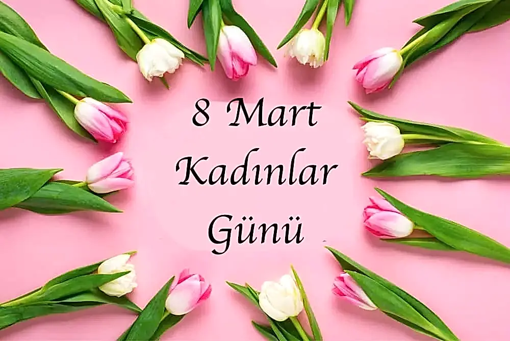kadınlar günü çiçek notları